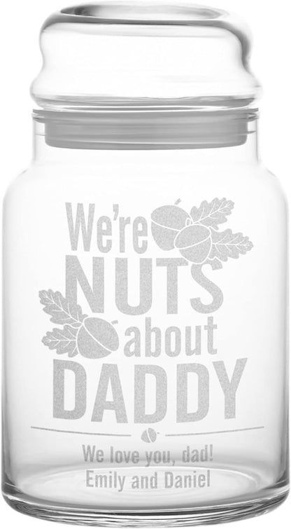 Let's Make Memories Personalized Going Nuts Treat Jar - Nuts About Daddy - For Him - We Version