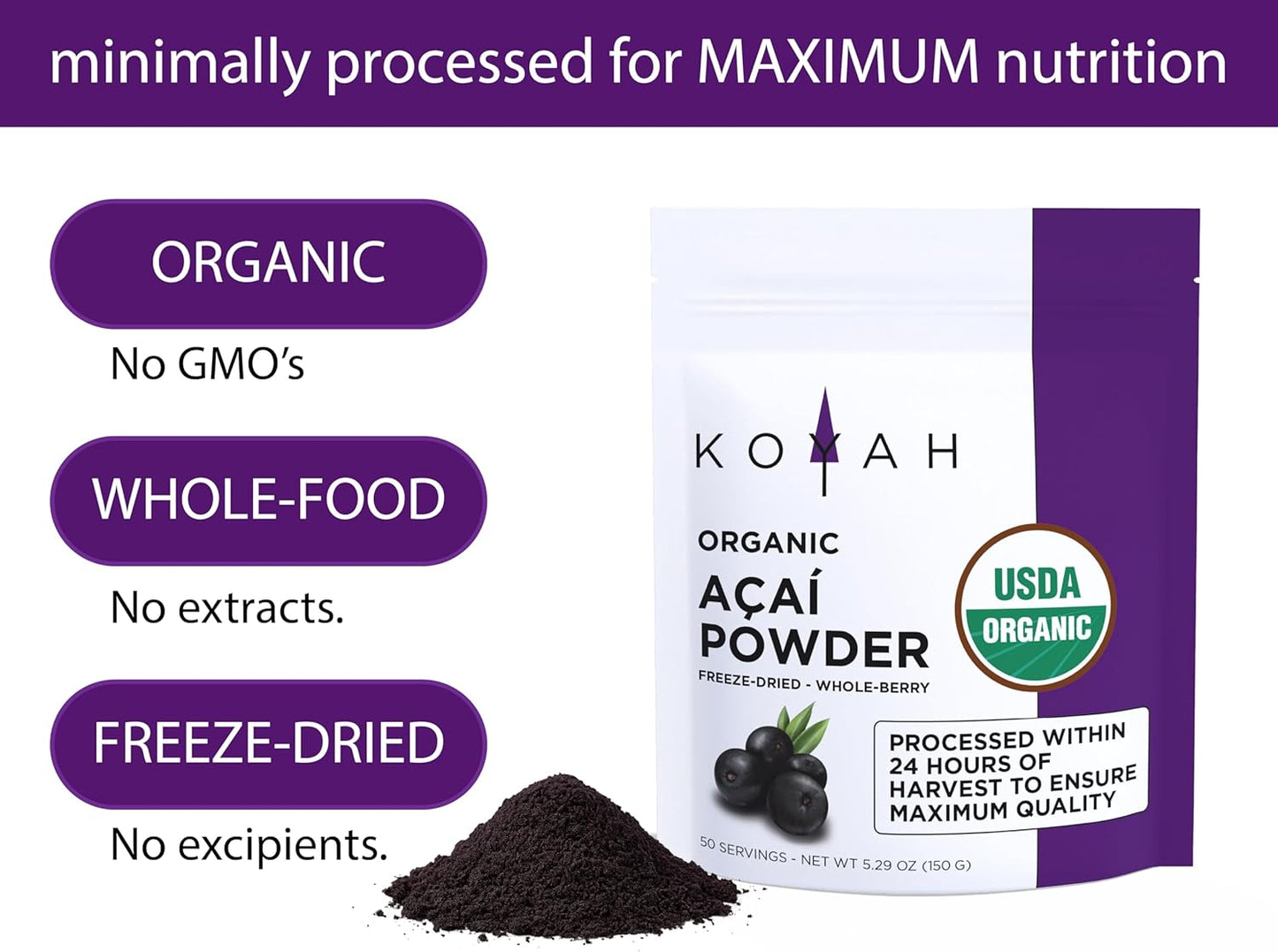 KOYAH - Organic Acai Powder (150g - 50 Servings): Brazil Grown, Freeze-Dried, 100% Pure, No Citric Acid Added, Great in Smoothies and Bowls